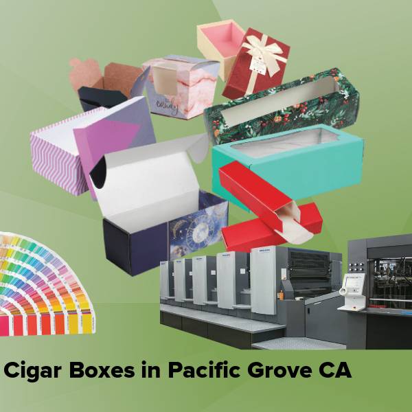 Cigar boxes in pacific grove ca
