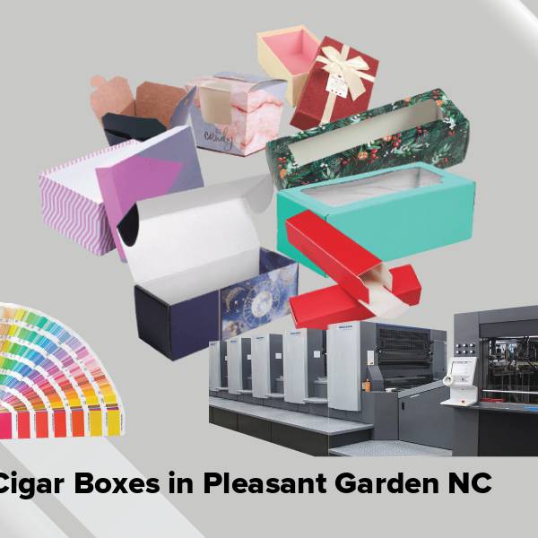 Cigar boxes in pleasant garden nc