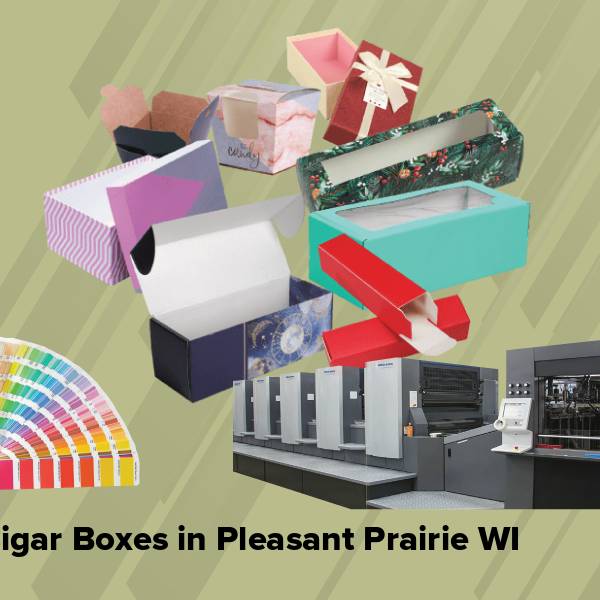 Cigar boxes in pleasant prairie wi