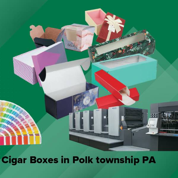 Cigar boxes in polk township pa