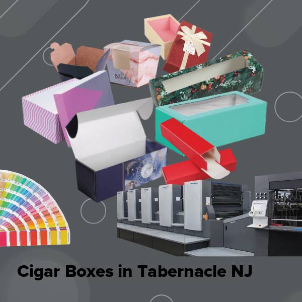 Cigar boxes in tabernacle nj