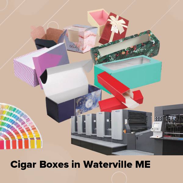 Cigar boxes in waterville me