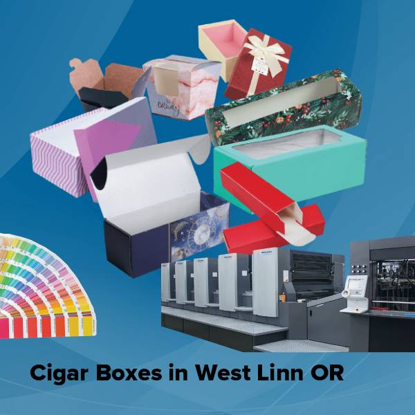 Cigar boxes in west linn or
