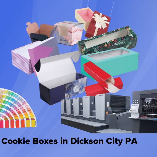 Cookie boxes in dickson city pa