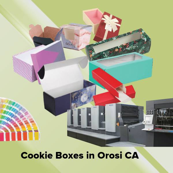 Cookie boxes in orosi ca