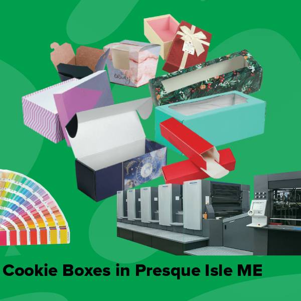 Cookie boxes in presque isle me