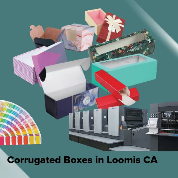 Corrugated boxes in loomis ca