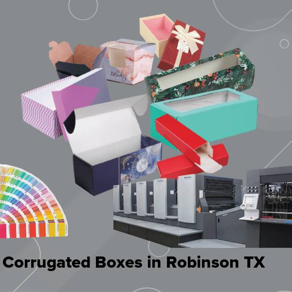 Corrugated boxes in robinson tx