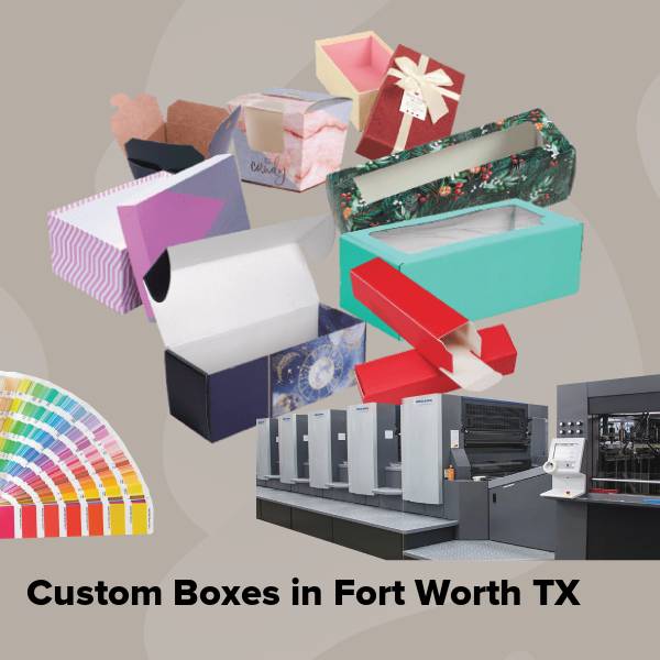 Custom boxes in fort worth tx