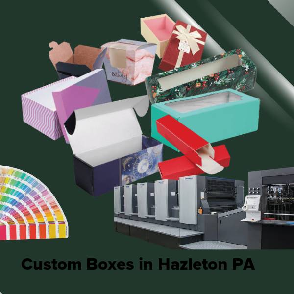 Custom boxes in hazleton pa