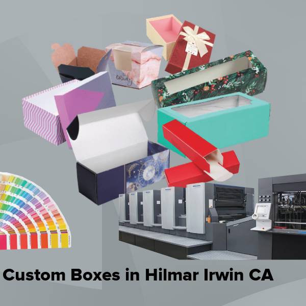 Custom boxes in hilmar irwin ca