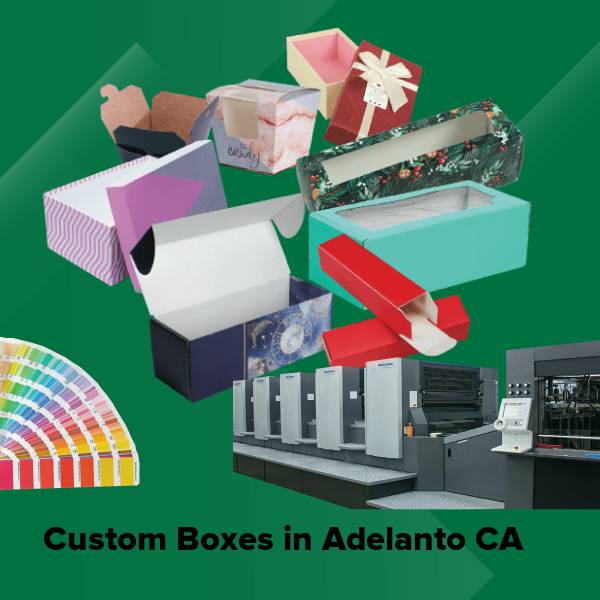 Custom boxes in adelanto ca