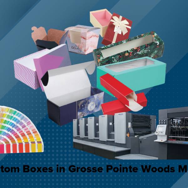 Custom boxes in grosse pointe woods mi