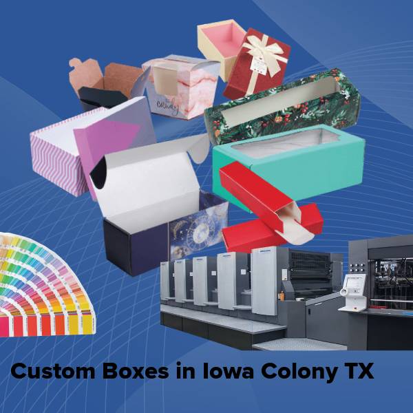 Custom boxes in iowa colony tx