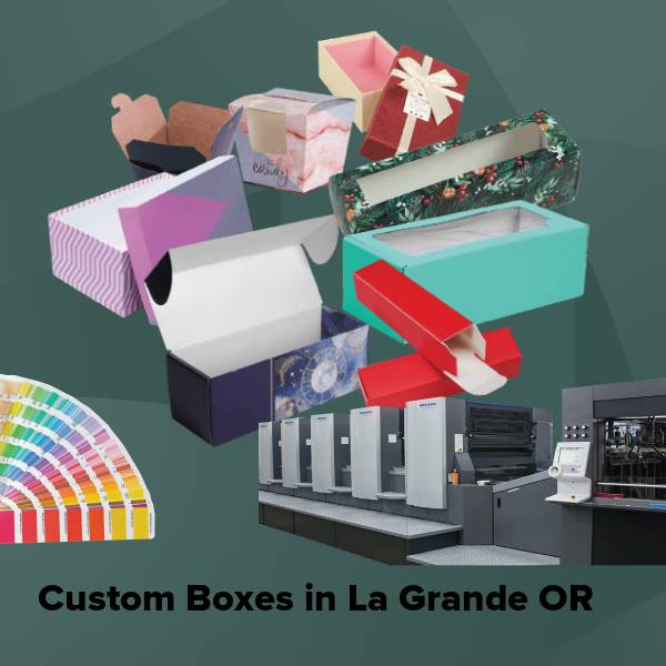 Custom boxes in la grande or