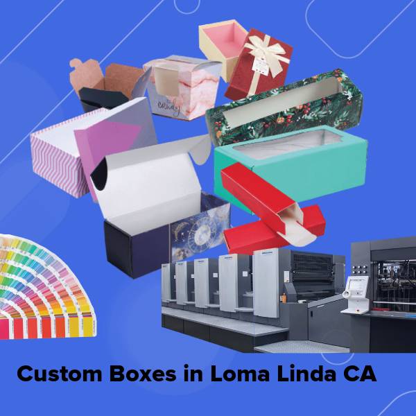 Custom boxes in loma linda ca