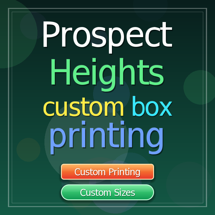 Prospect Heights custom box printing