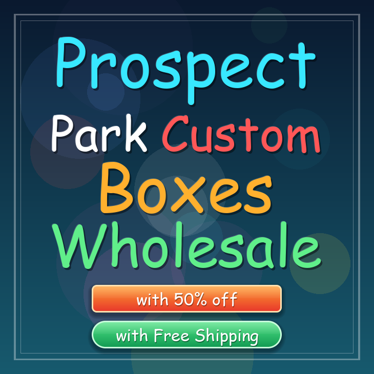Prospect Park custom boxes