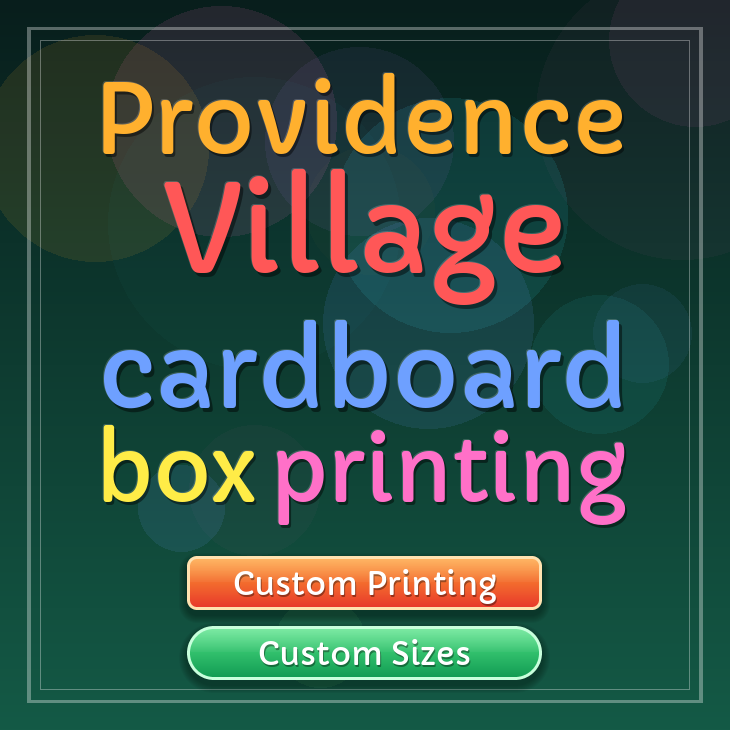 Providence Village cardboard box printing