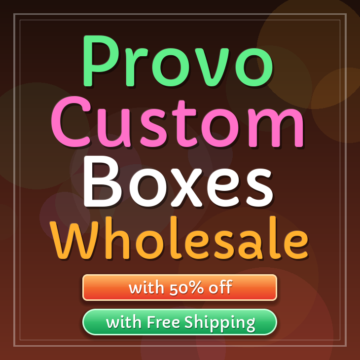 Provo custom boxes