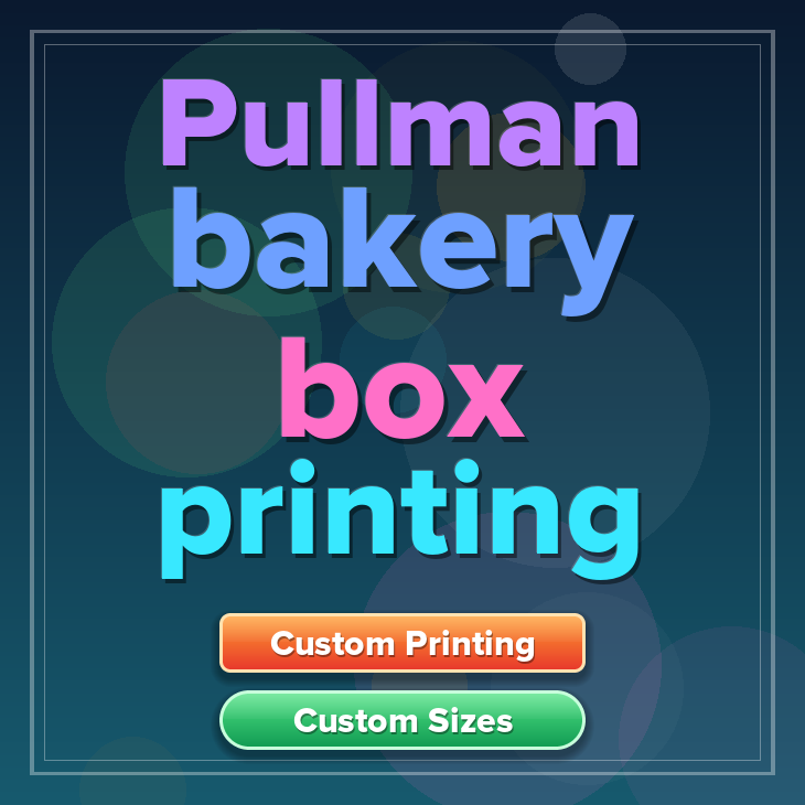 Pullman bakery box printing