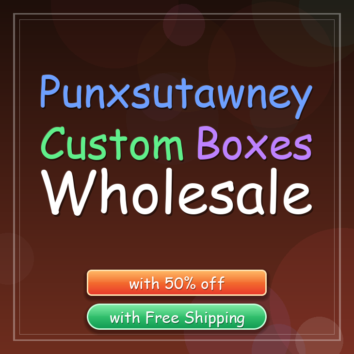 Punxsutawney custom boxes