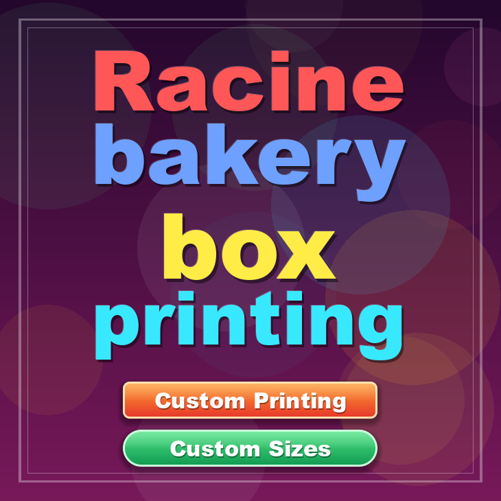 Racine bakery box printing