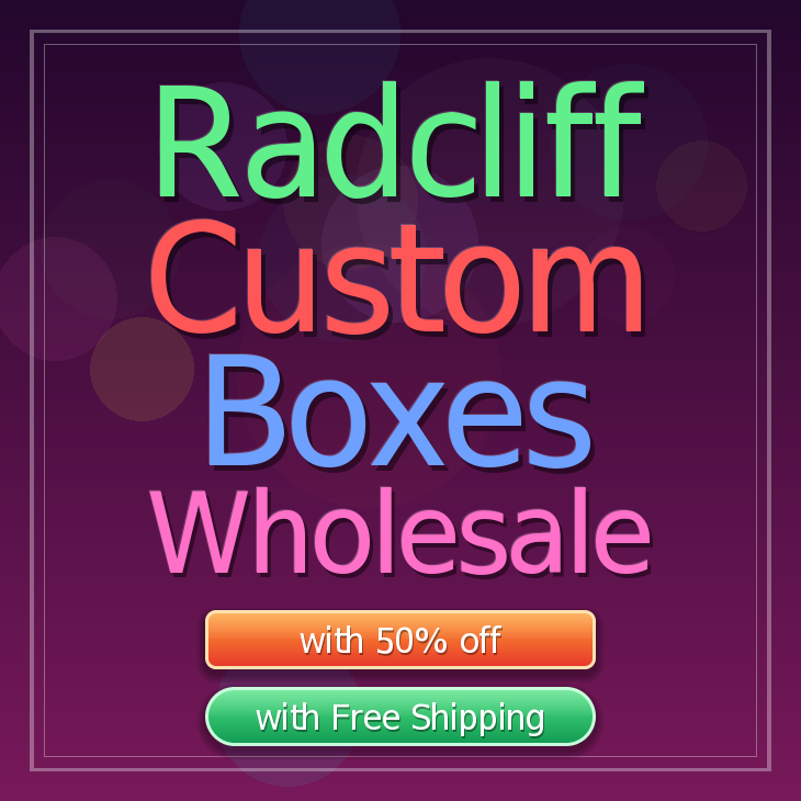 Radcliff custom boxes