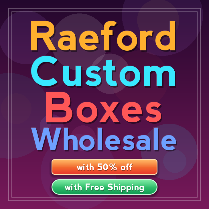 Raeford custom boxes