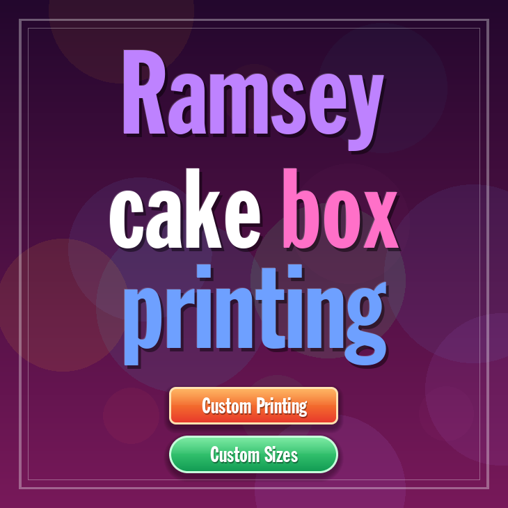 Ramsey cake box printing