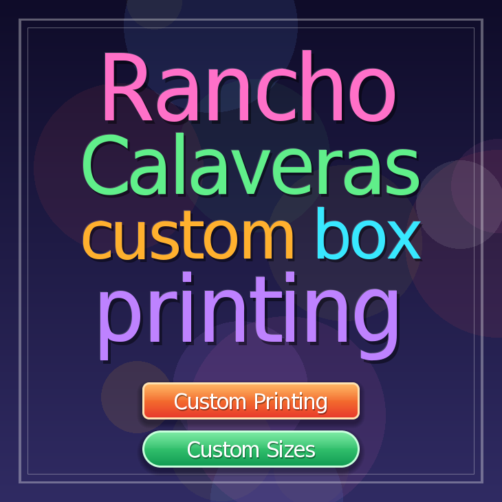 Rancho Calaveras custom box printing