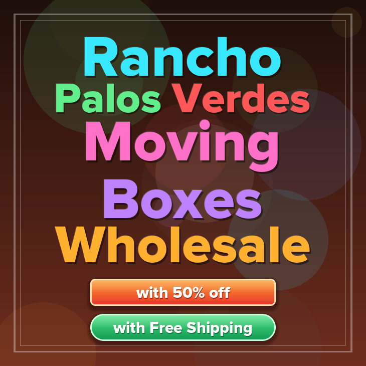 Rancho Palos Verdes moving boxes