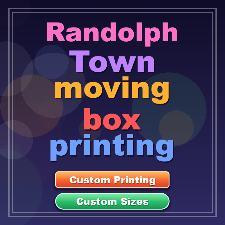 Randolph Town moving box printing