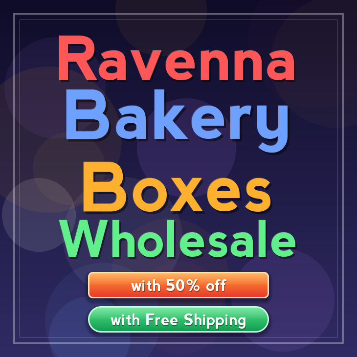 Ravenna bakery boxes