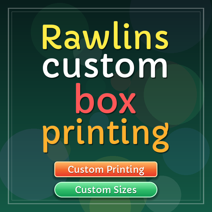 Rawlins custom box printing