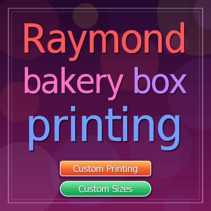 Raymond bakery box printing