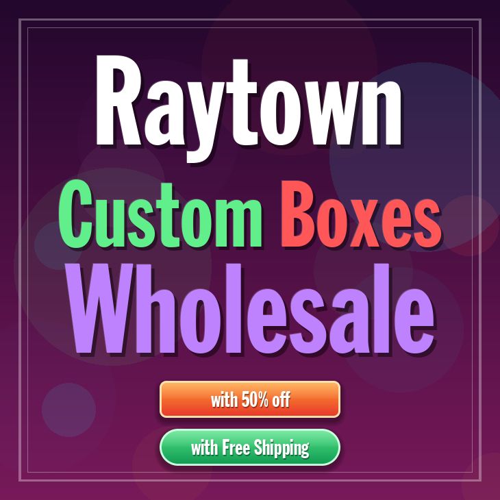 Raytown custom boxes