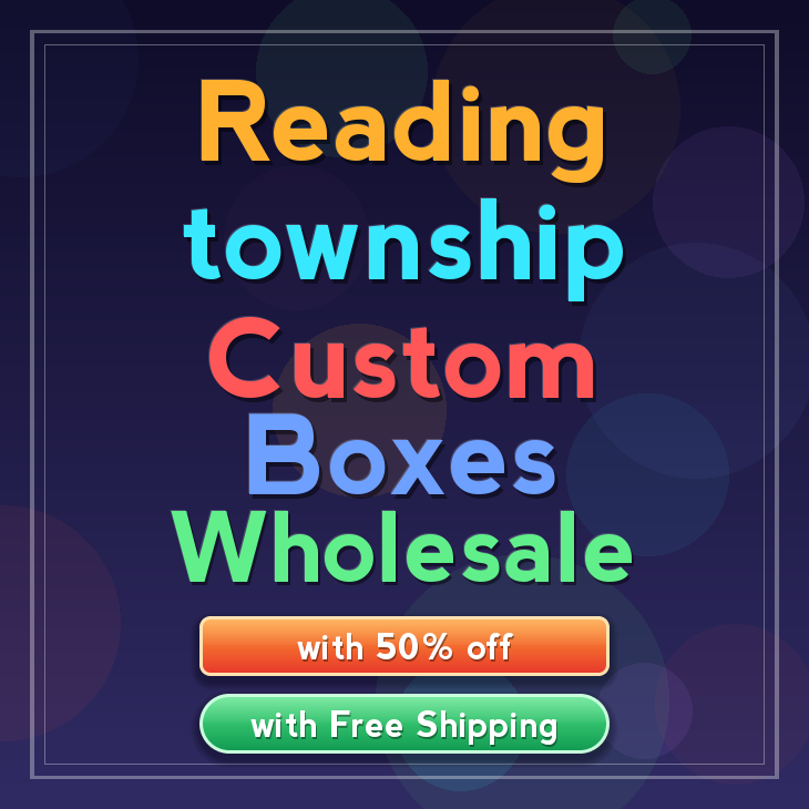 Reading township custom boxes