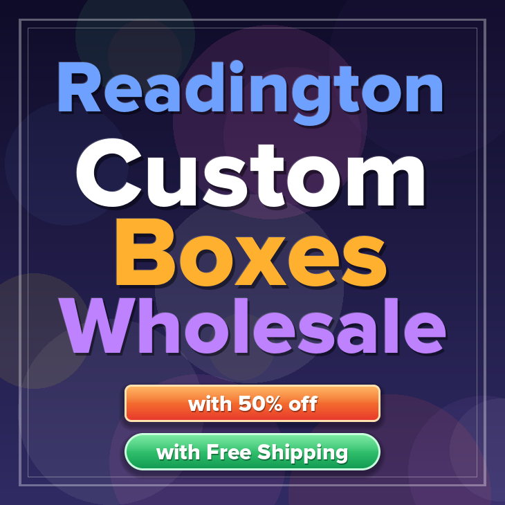 Readington custom boxes