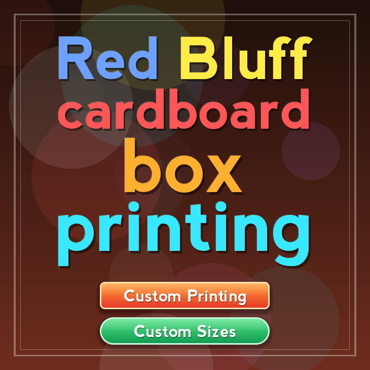 Red Bluff cardboard box printing