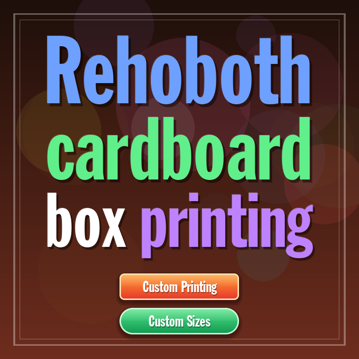 Rehoboth cardboard box printing