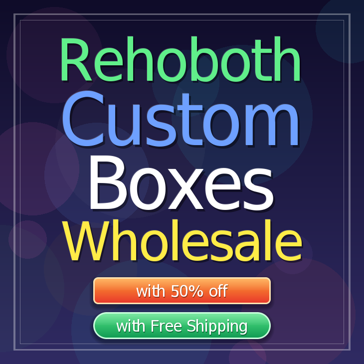 Rehoboth custom boxes