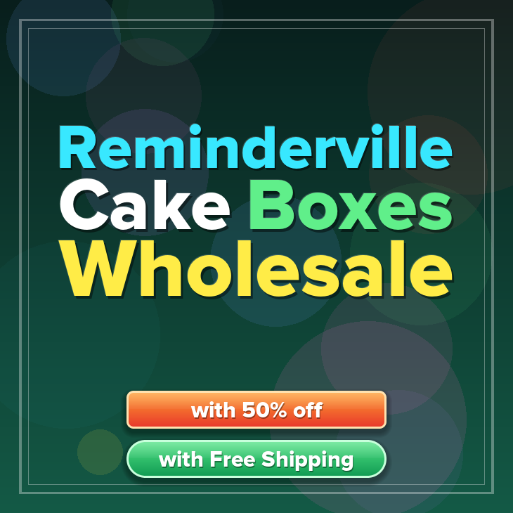 Reminderville cake boxes