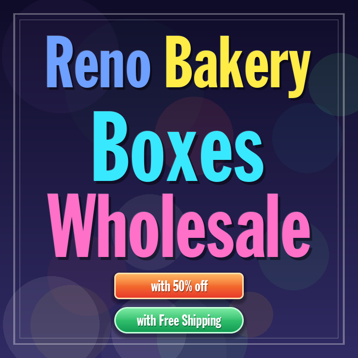 Reno bakery boxes