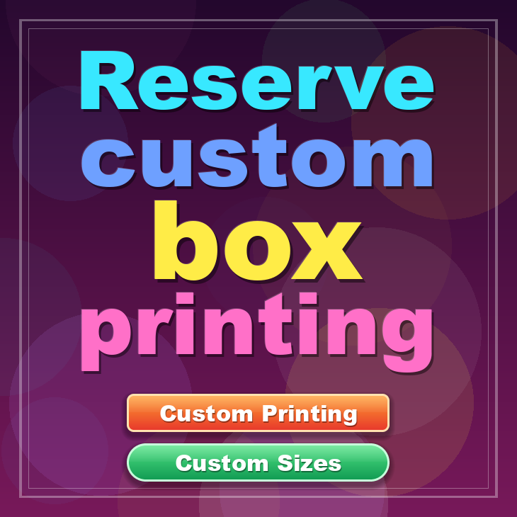 Reserve custom box printing