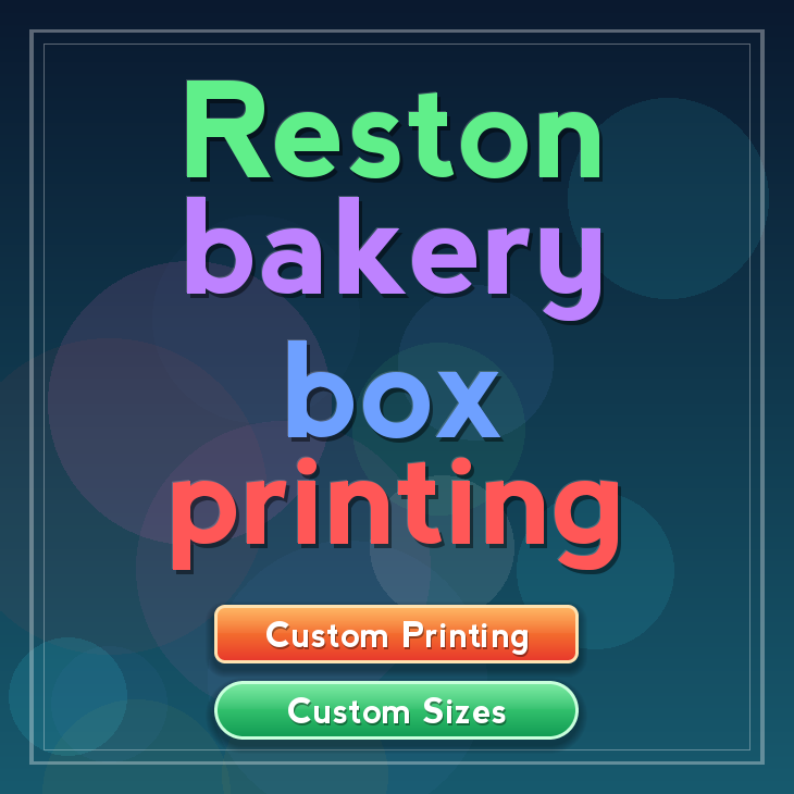 Reston bakery box printing