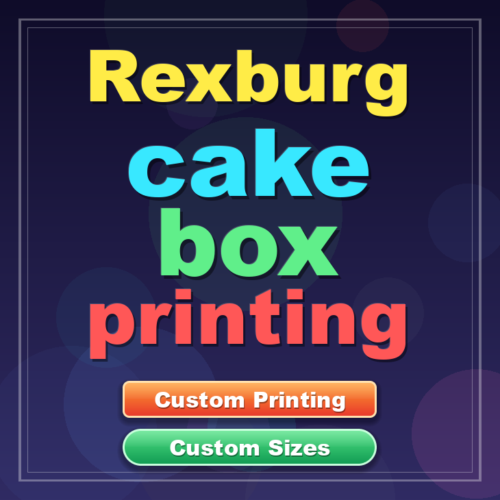 Rexburg cake box printing