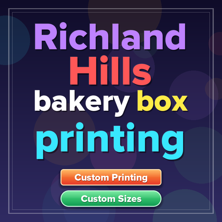 Richland Hills bakery box printing