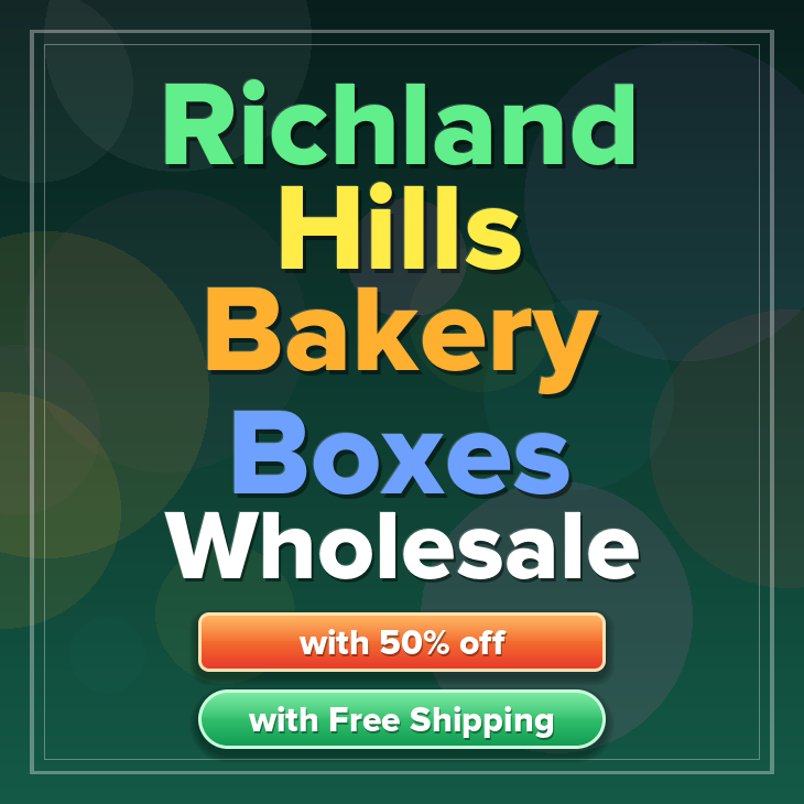 Richland Hills bakery boxes