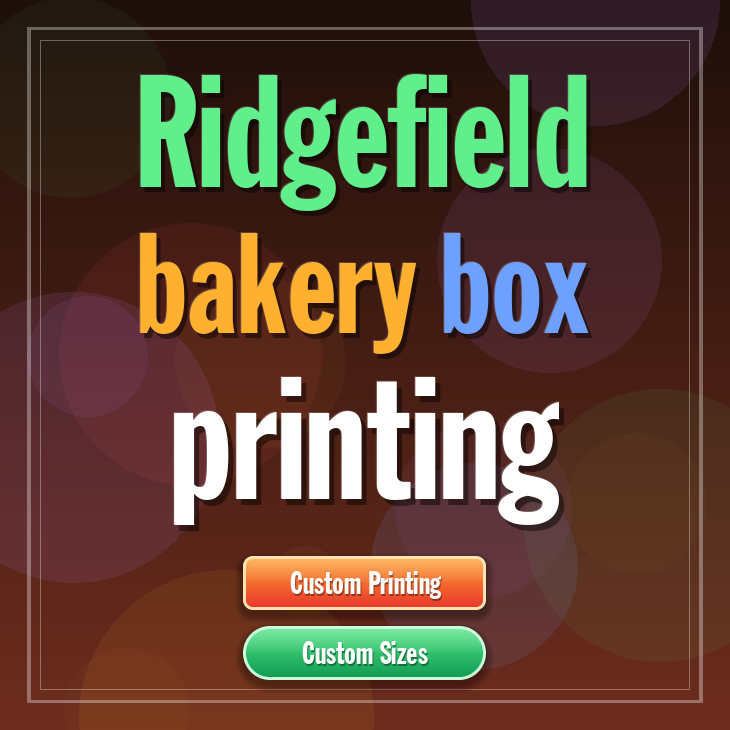 Ridgefield bakery box printing